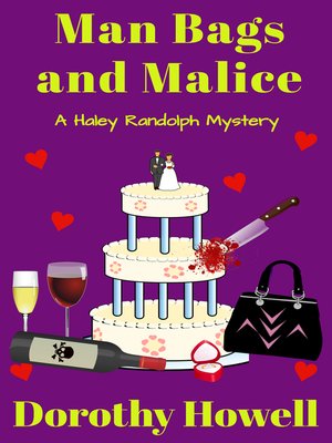 cover image of Man Bags and Malice (A Haley Randolph Mystery)